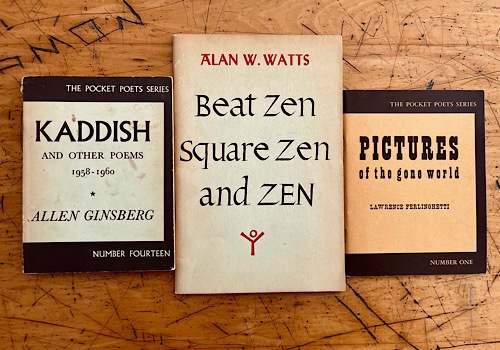 Image of Allen Ginsberg’s Kaddish, Alan Watts’ Square Zen Beat Zen Zen and Lawrence Ferlinghetti’s Pictures of the Gone World 